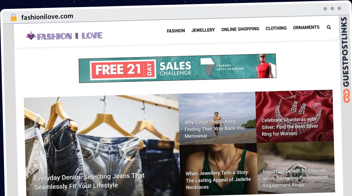 Publish Guest Post on fashionilove.com
