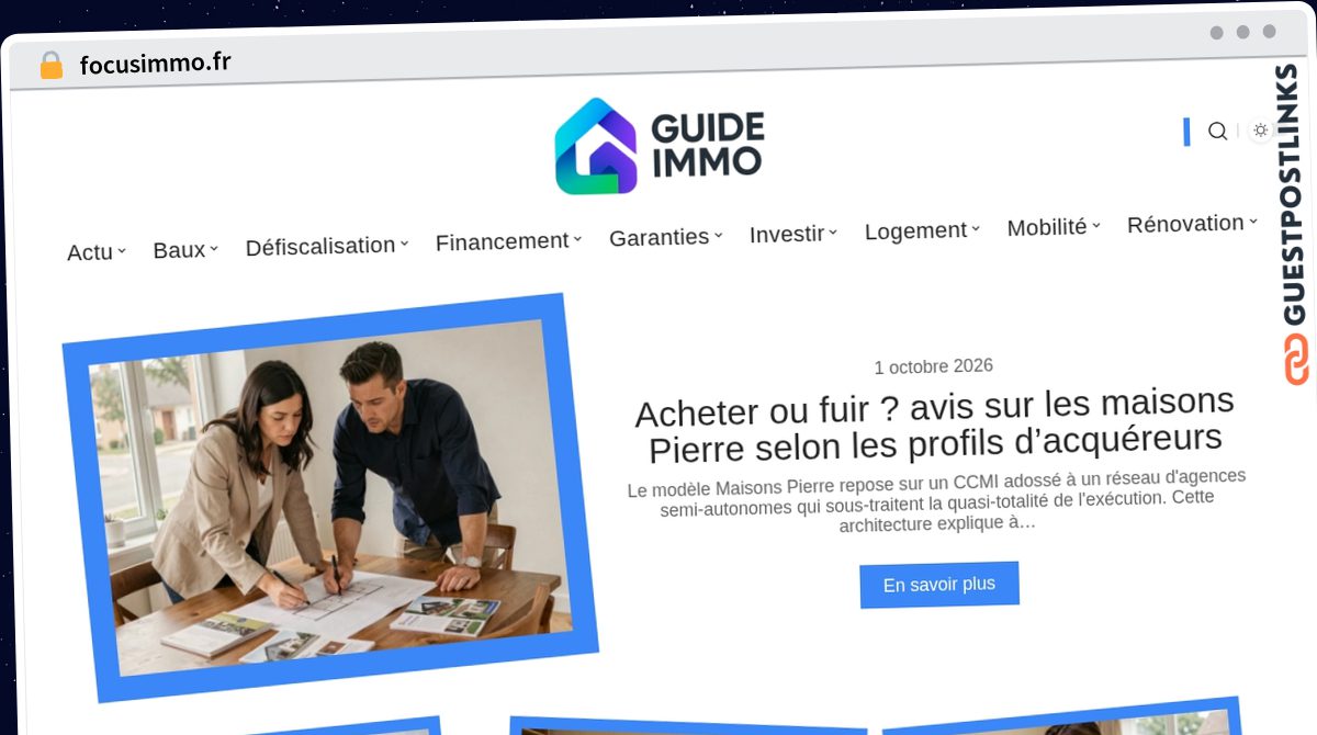 Publish Guest Post on focusimmo.fr