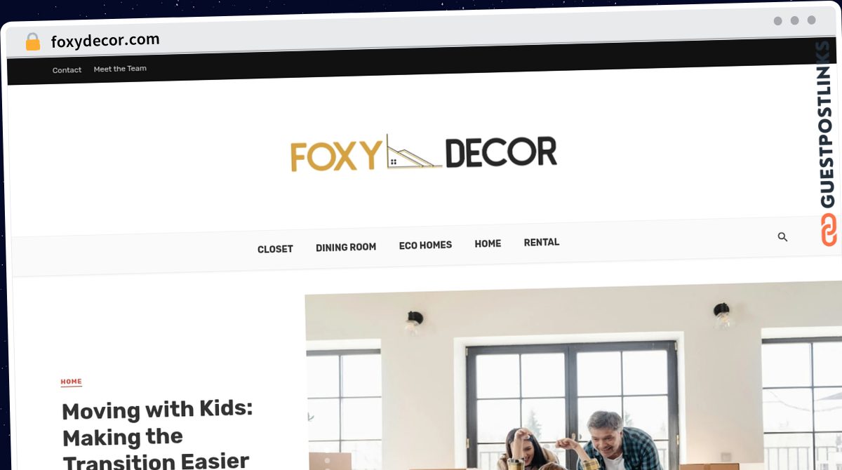 Publish Guest Post on foxydecor.com
