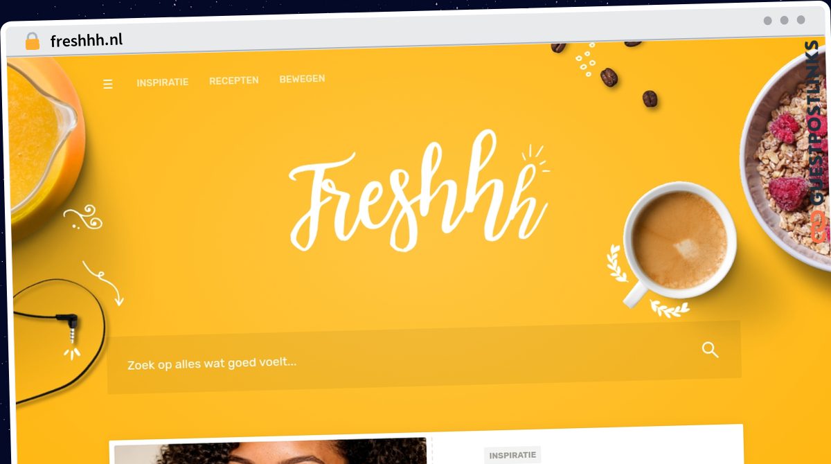 Publish Guest Post on freshhh.nl