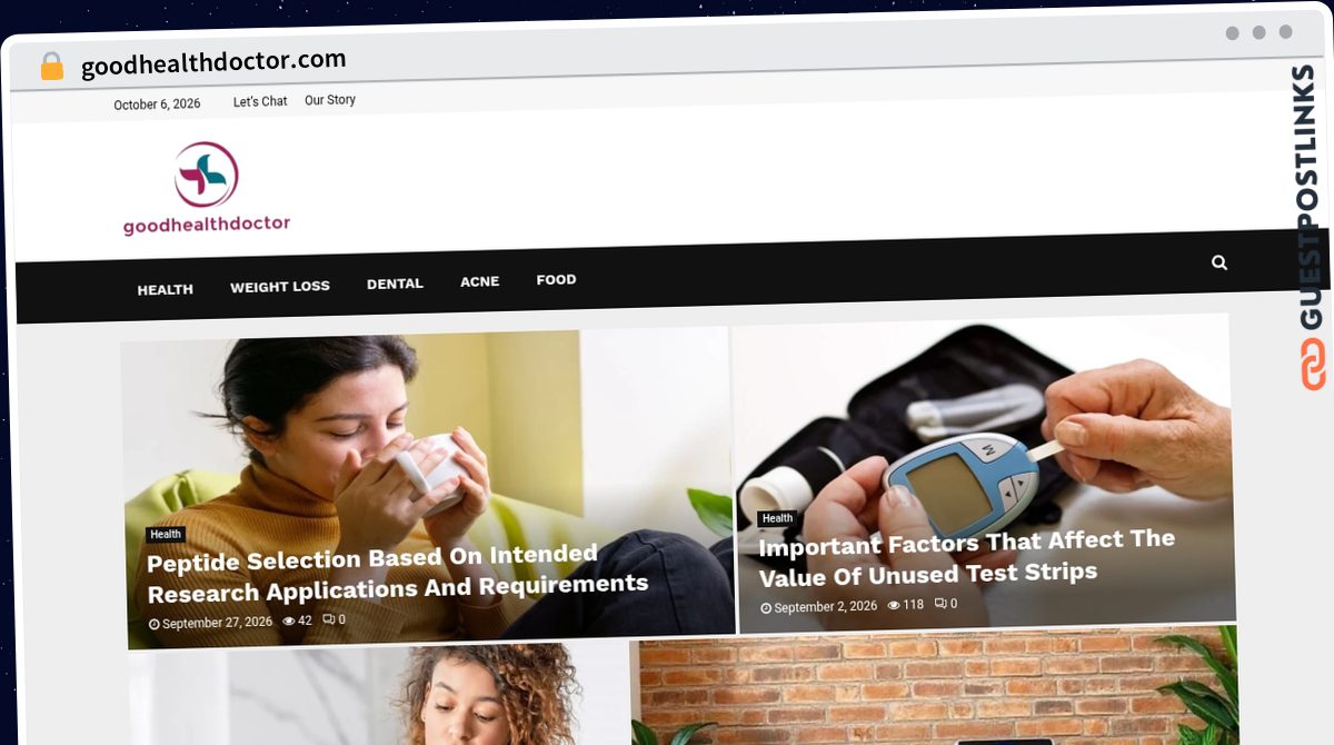 Publish Guest Post on goodhealthdoctor.com