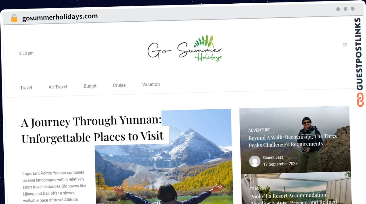 Publish Guest Post on gosummerholidays.com