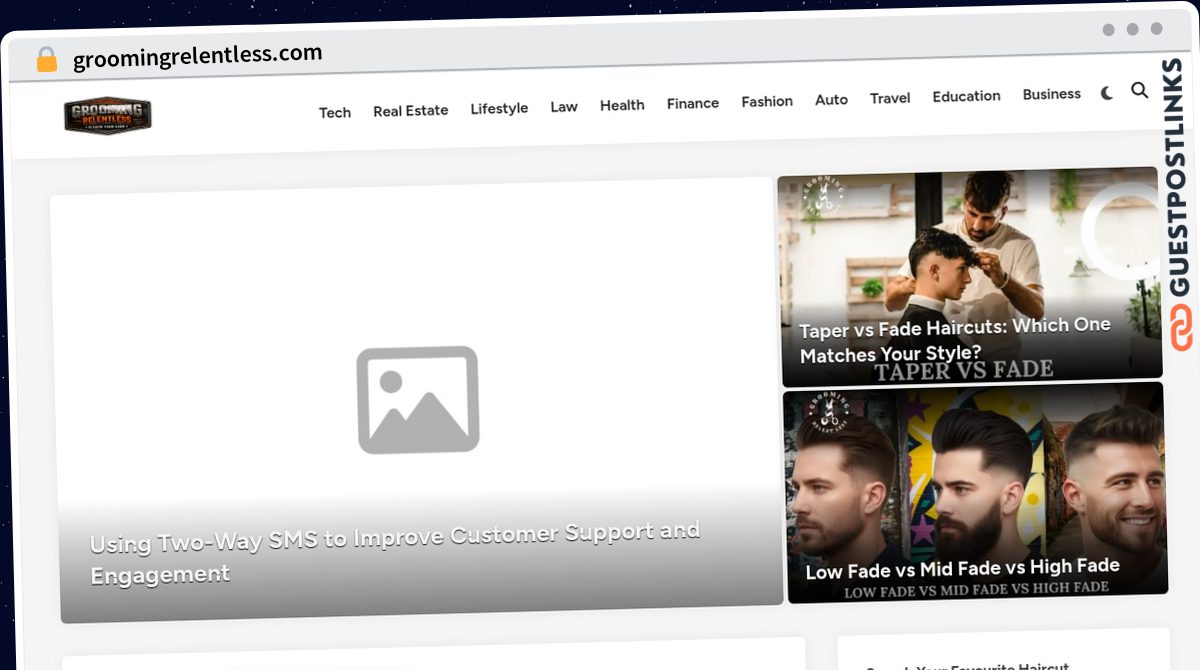 Publish Guest Post on groomingrelentless.com