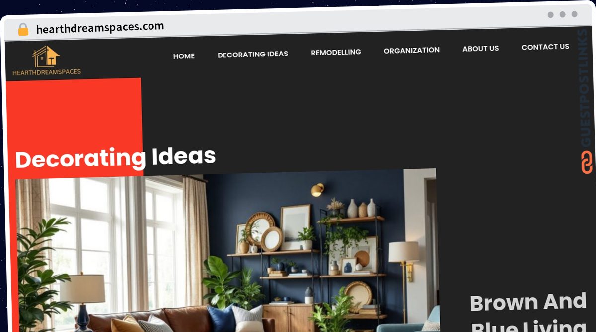 Publish Guest Post on hearthdreamspaces.com
