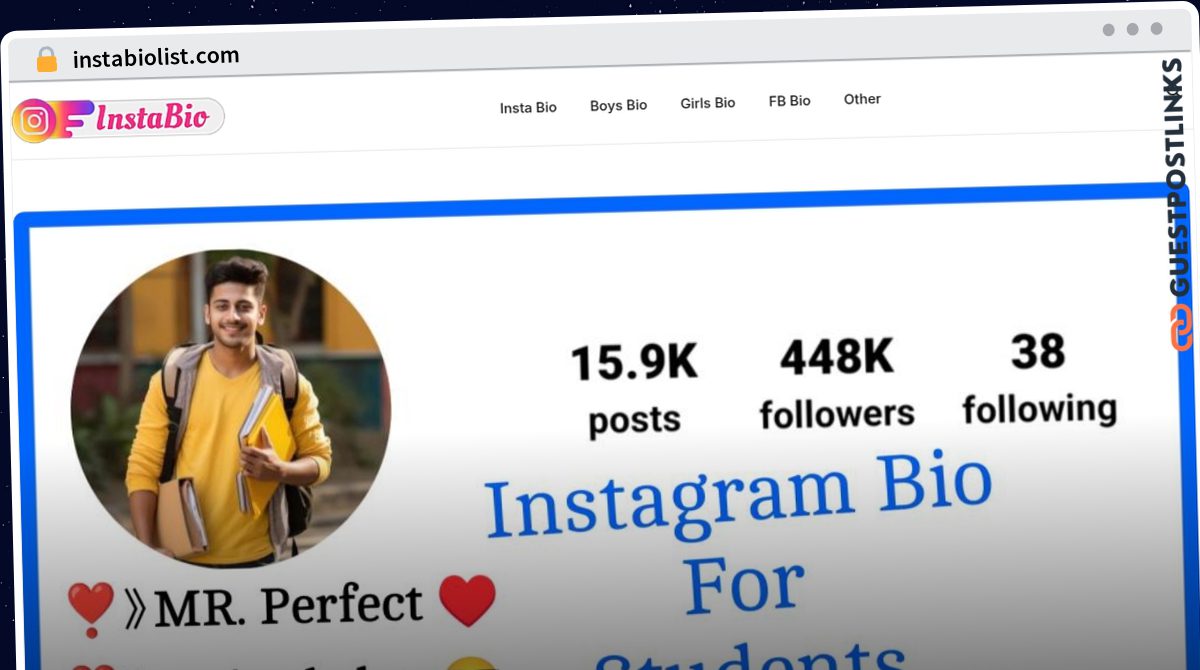 Publish Guest Post on instabiolist.com