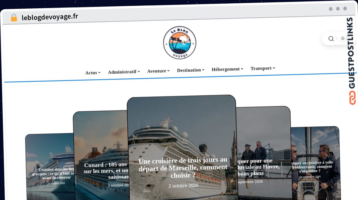 Publish Guest Post on leblogdevoyage.fr