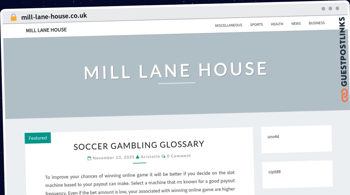 Publish Guest Post on mill-lane-house.co.uk