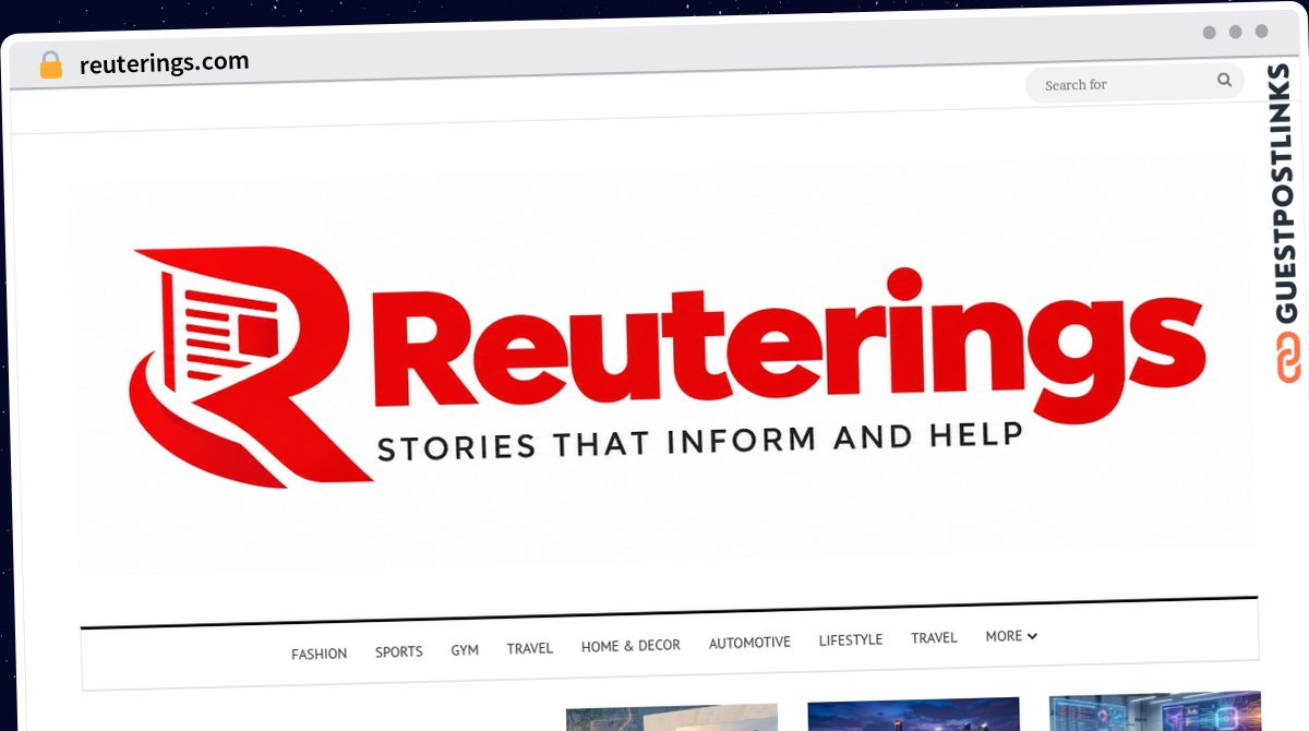 Publish Guest Post on reuterings.com