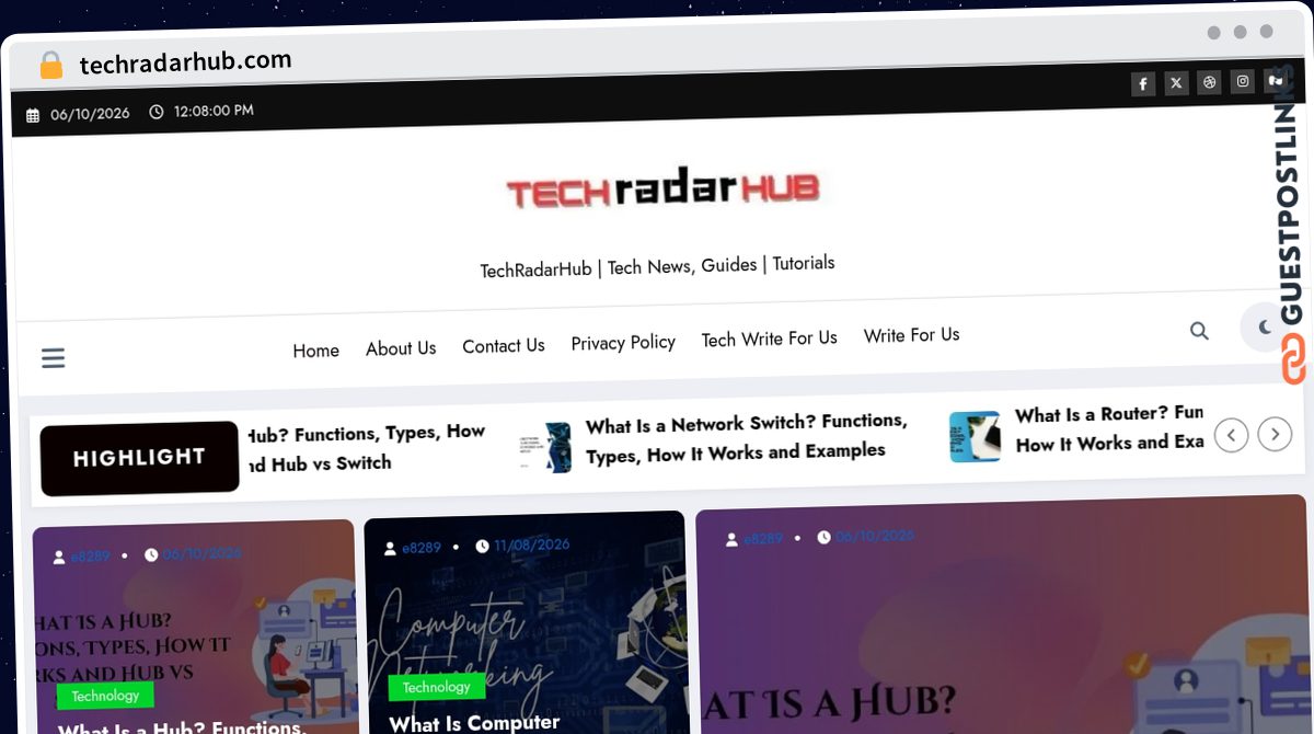 Publish Guest Post on techradarhub.com