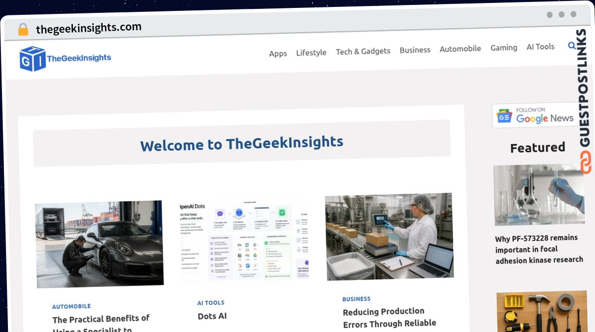 Publish Guest Post on thegeekinsights.com