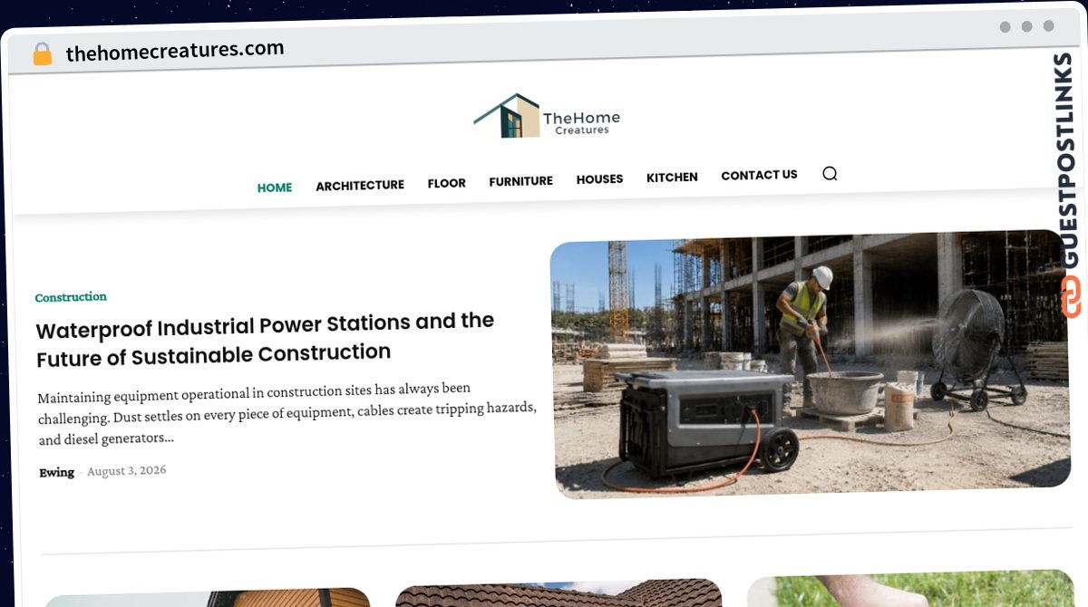 Publish Guest Post on thehomecreatures.com
