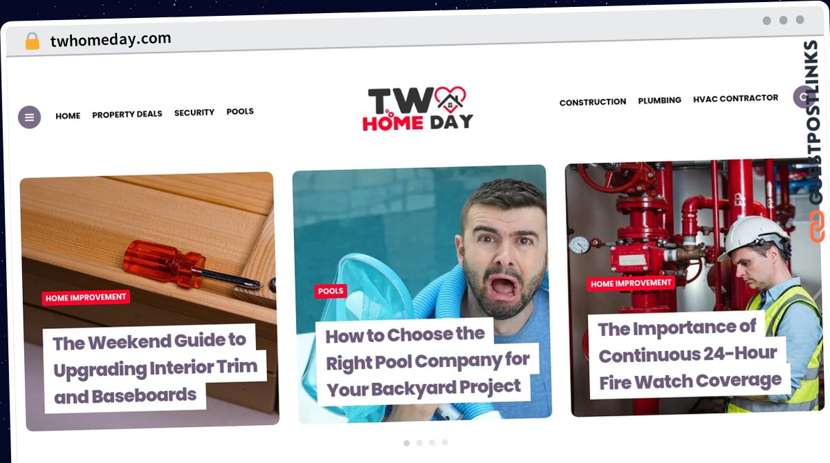 Publish Guest Post on twhomeday.com