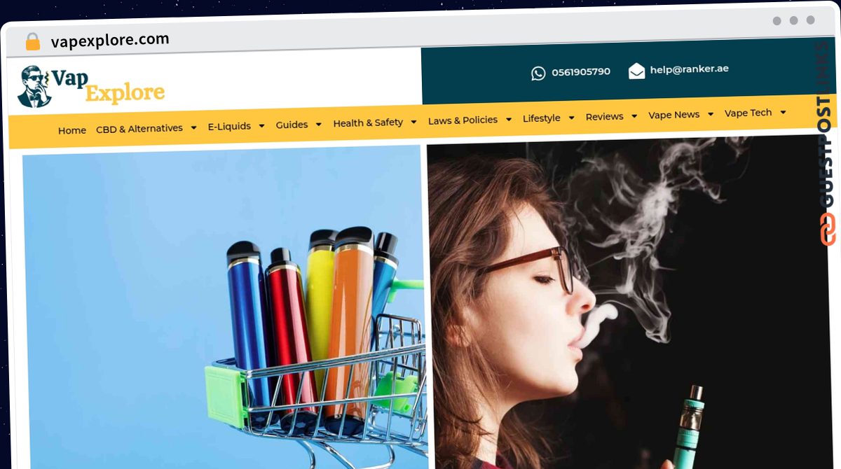 Publish Guest Post on vapexplore.com