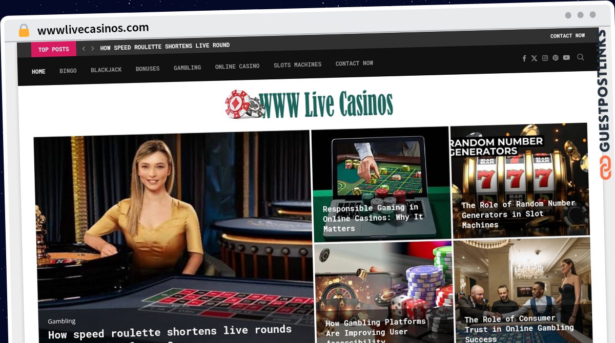 Publish Guest Post on wwwlivecasinos.com