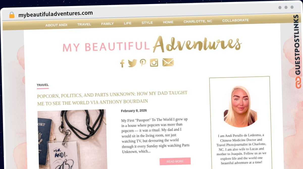 Publish Guest Post on mybeautifuladventures.com