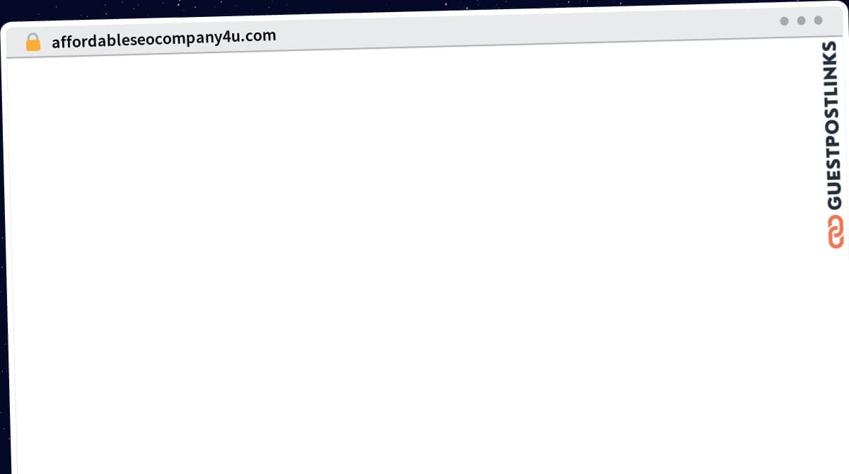 Publish Guest Post on affordableseocompany4u.com
