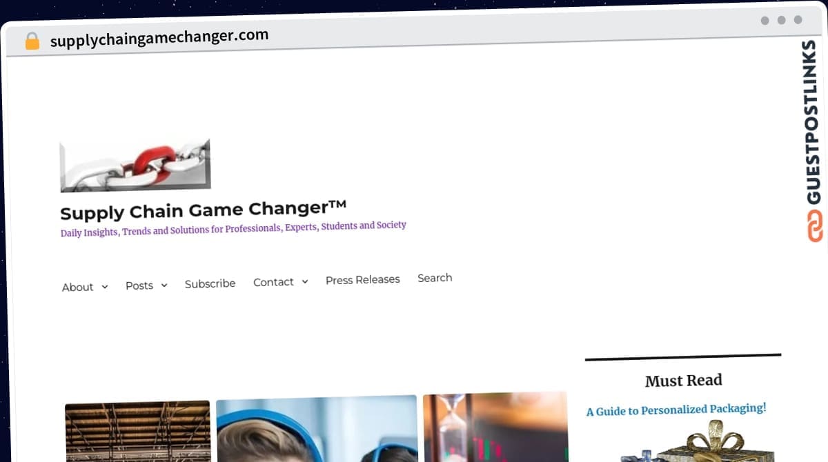 Publish Guest Post on supplychaingamechanger.com