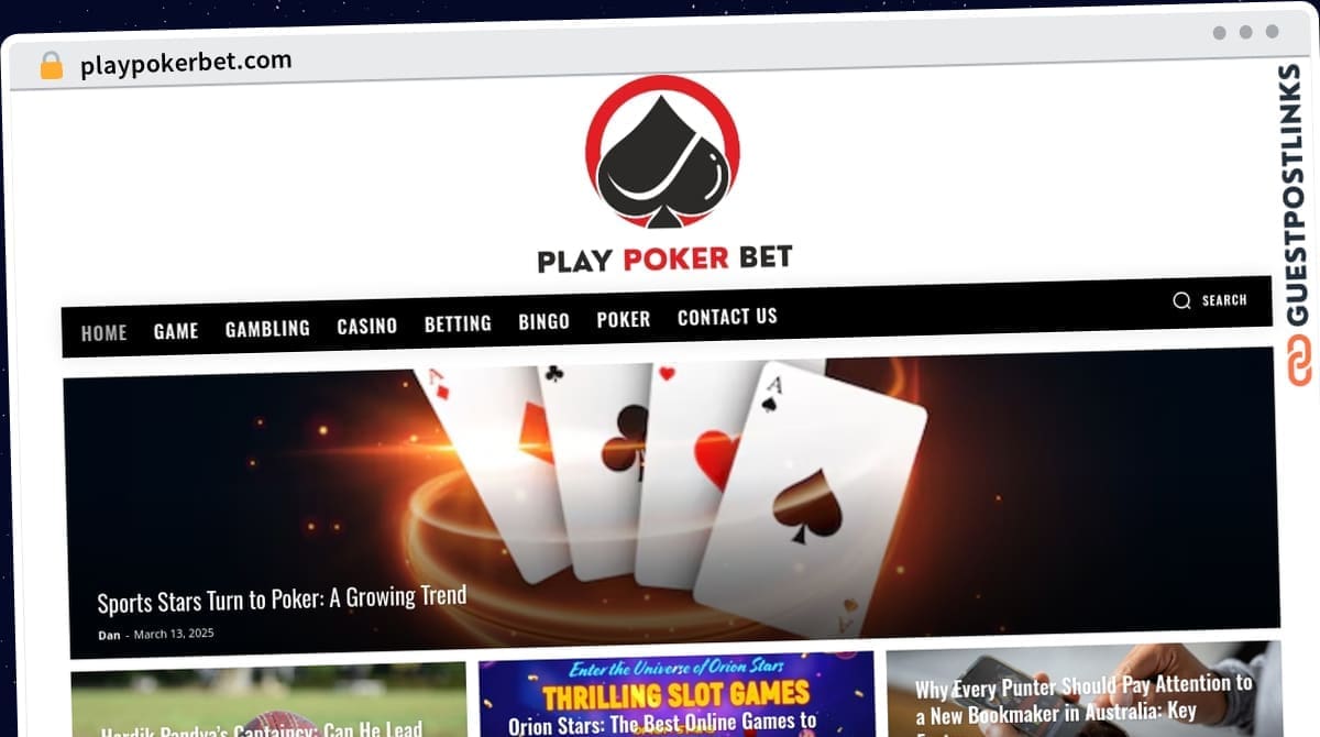 Publish Guest Post on playpokerbet.com