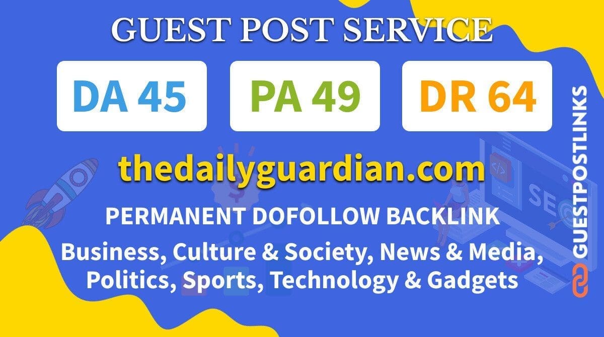 Buy Guest Post on thedailyguardian.com