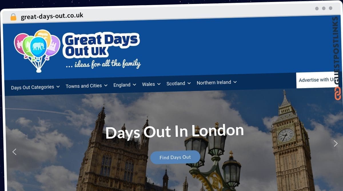 Publish Guest Post on great-days-out.co.uk
