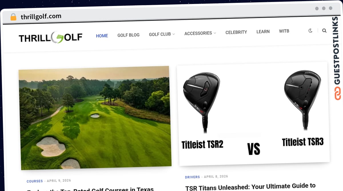 Publish Guest Post on thrillgolf.com