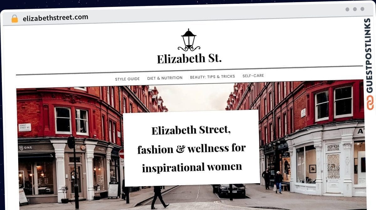 Publish Guest Post on elizabethstreet.com