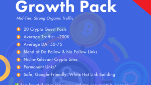 Crypto Growth Pack - Mid-Tier Crypto Guest Posting (20 Posts)
