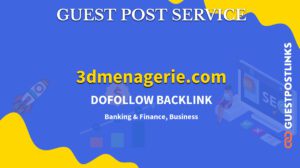 Buy Guest Post on 3dmenagerie.com