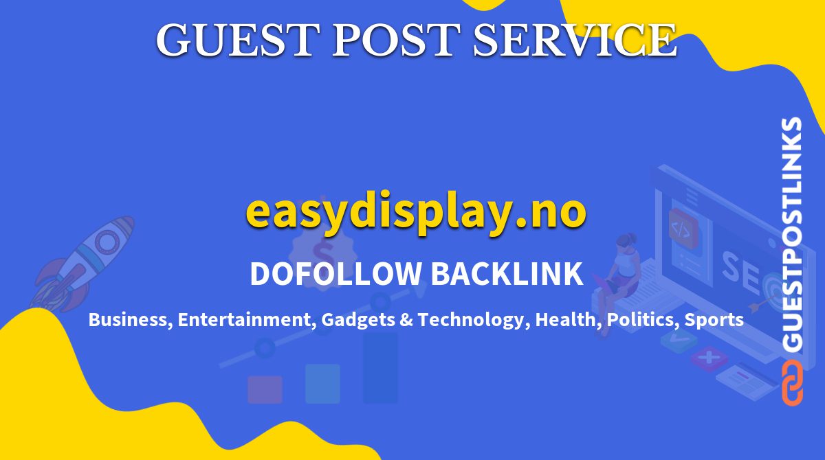 Buy Guest Post on easydisplay.no