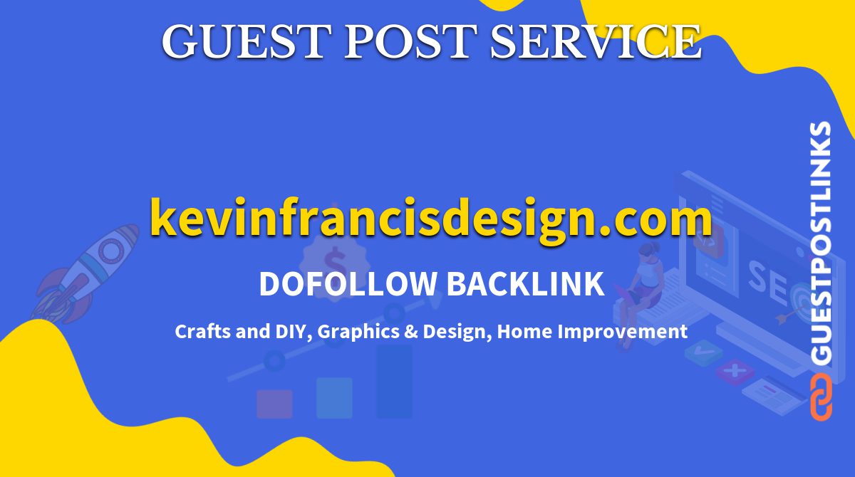 Buy Guest Post on kevinfrancisdesign.com