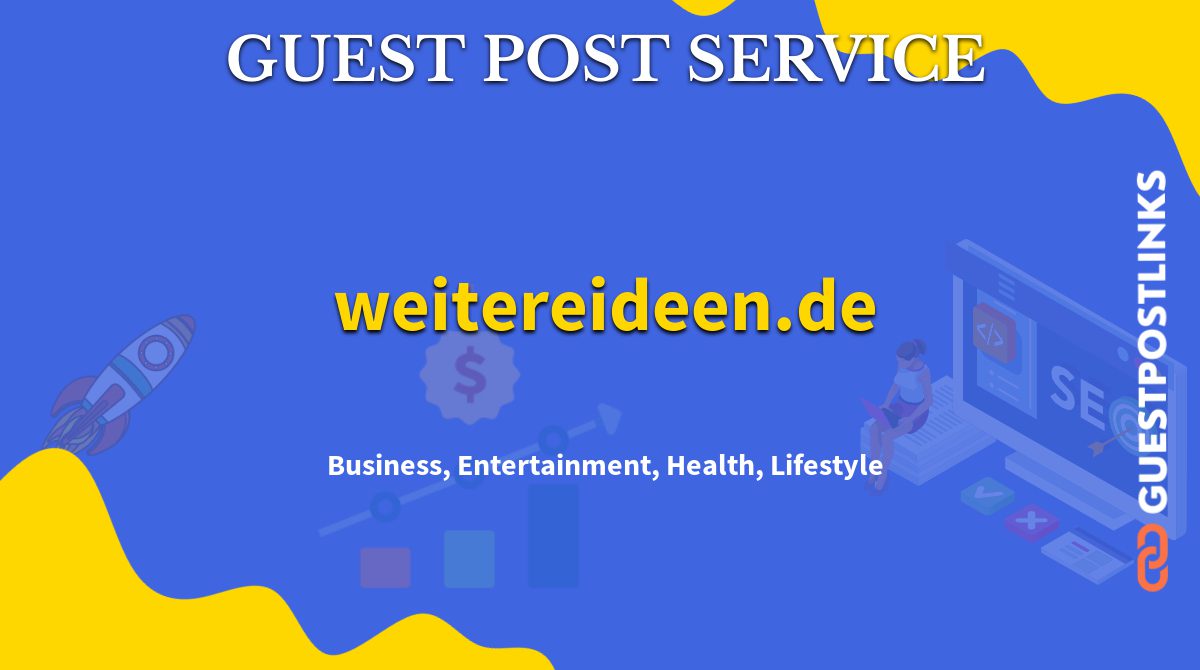 Buy Guest Post on weitereideen.de