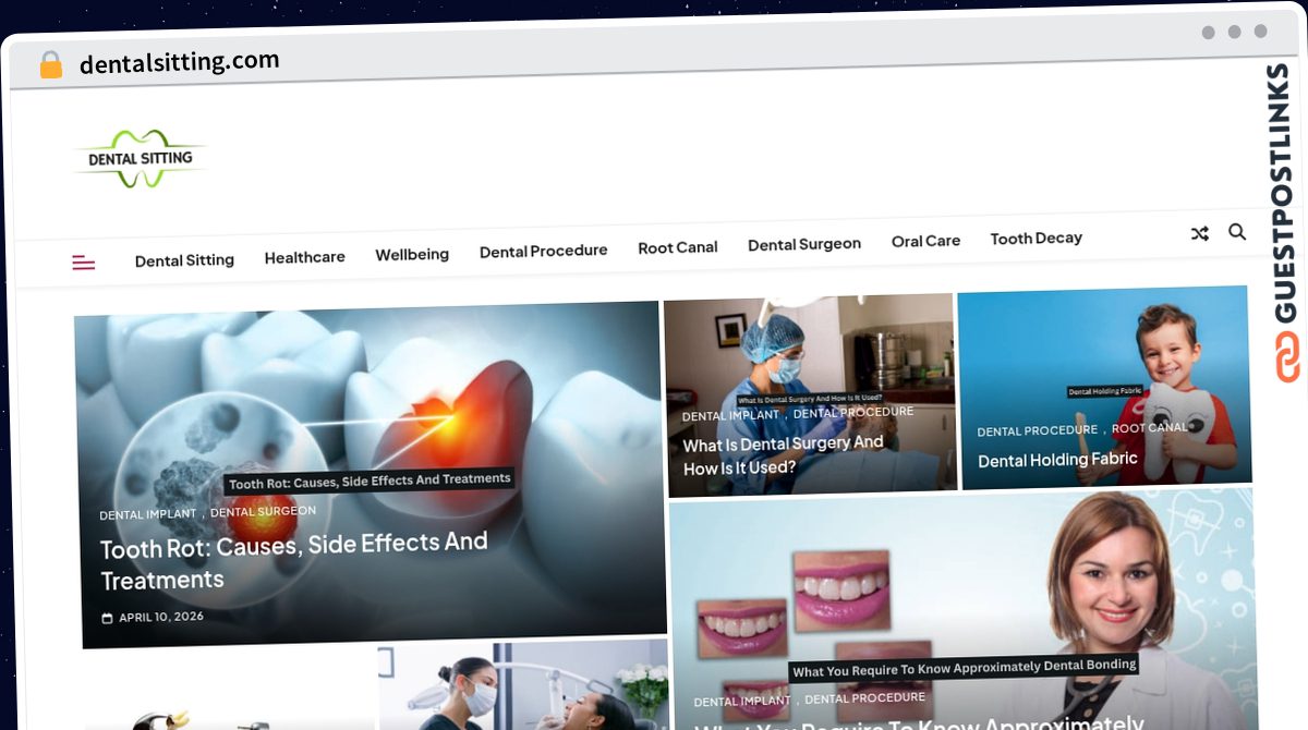 Publish Guest Post on dentalsitting.com