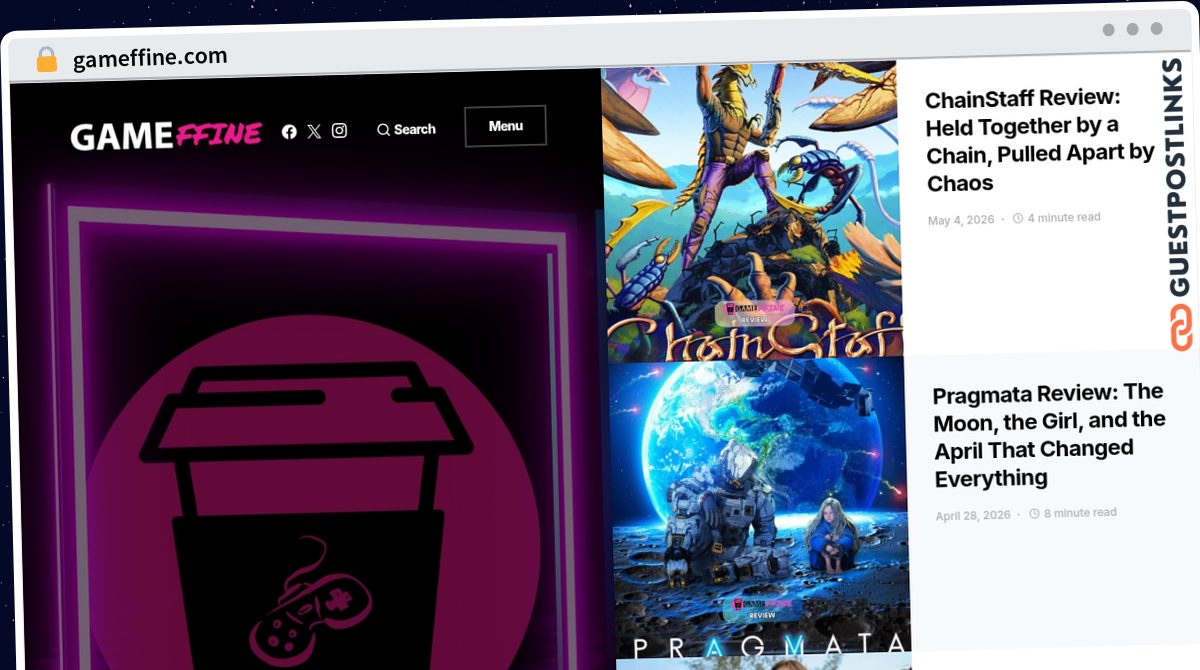 Publish Guest Post on gameffine.com