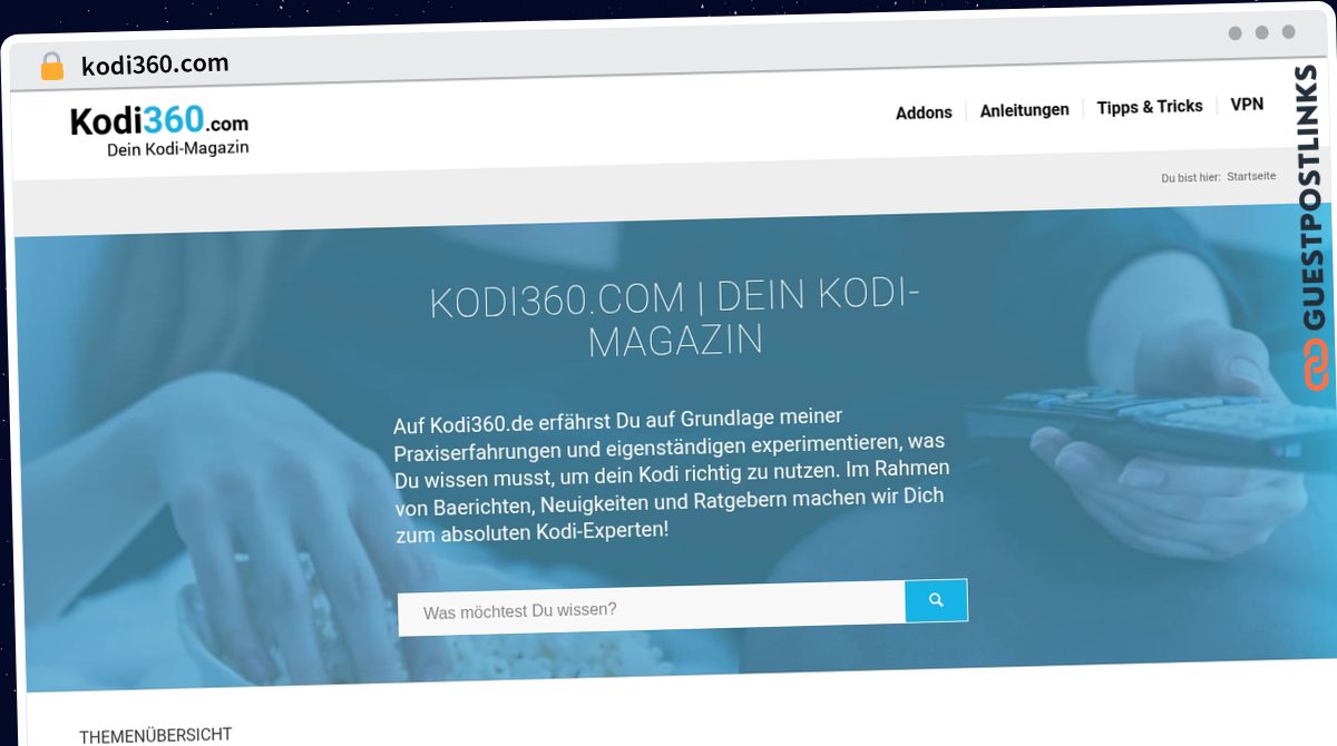 Publish Guest Post on kodi360.com