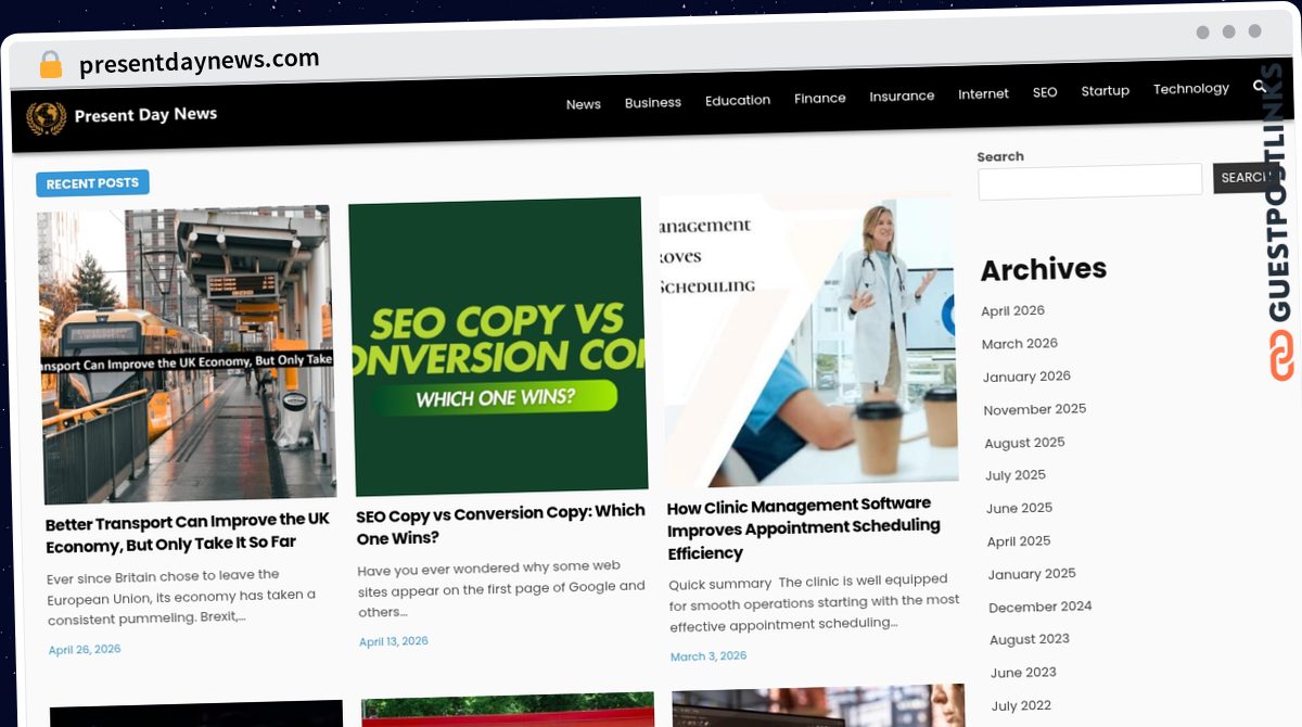 Publish Guest Post on presentdaynews.com