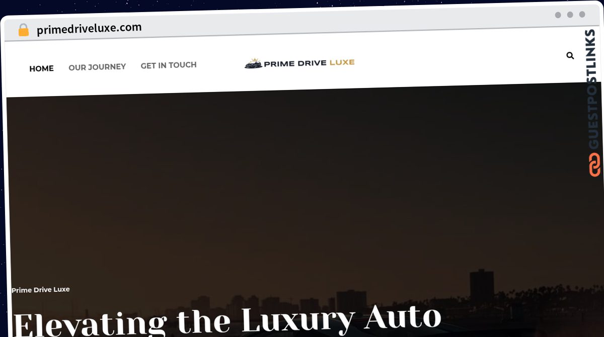 Publish Guest Post on primedriveluxe.com