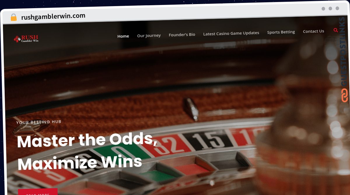 Publish Guest Post on rushgamblerwin.com