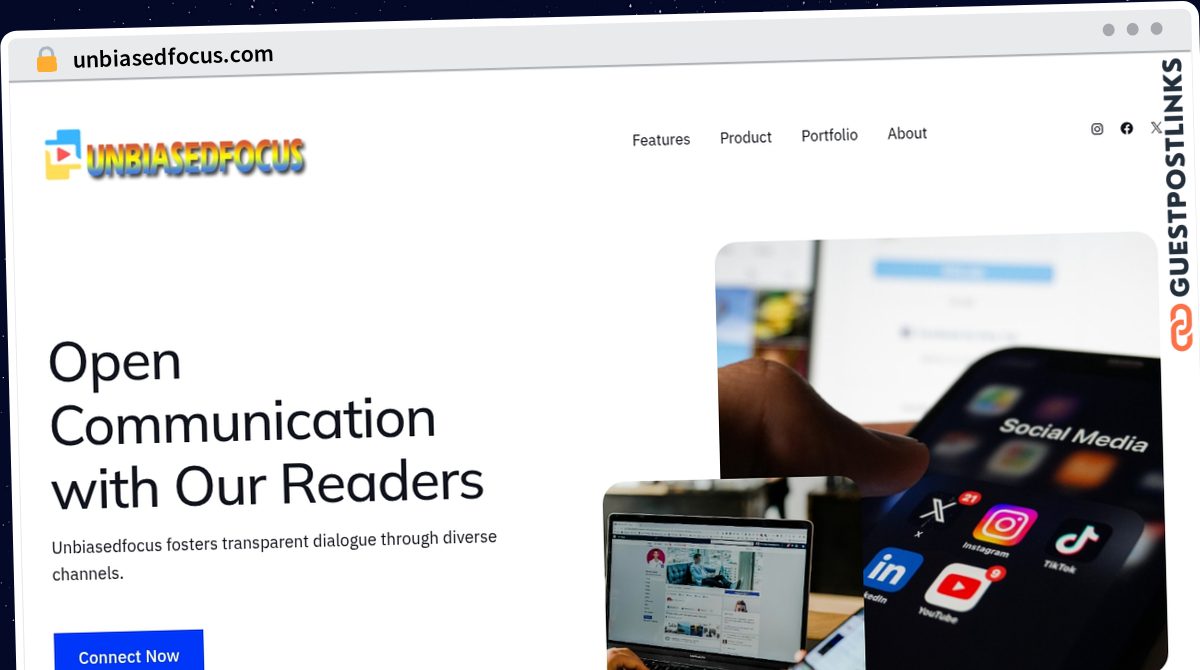Publish Guest Post on unbiasedfocus.com