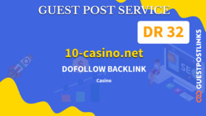 Buy Guest Post on 10-casino.net