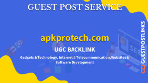 Buy Guest Post on apkprotech.com
