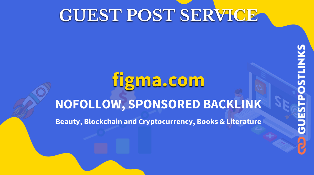 Buy Guest Post on figma.com