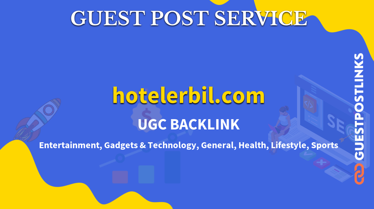 Buy Guest Post on hotelerbil.com