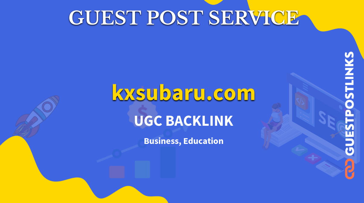 Buy Guest Post on kxsubaru.com