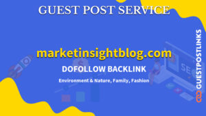 Buy Guest Post on marketinsightblog.com