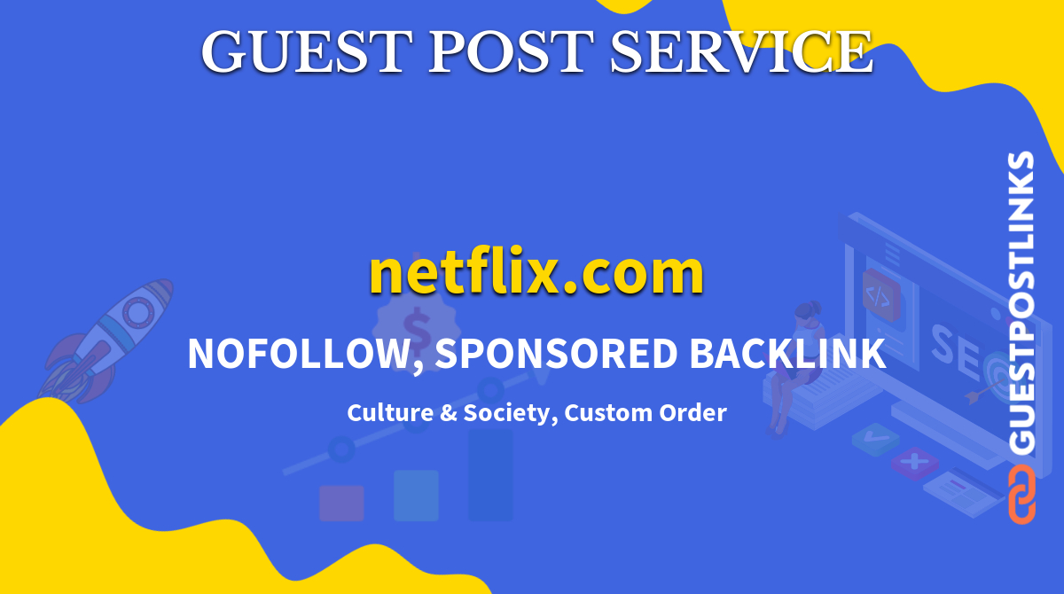 Buy Guest Post on netflix.com
