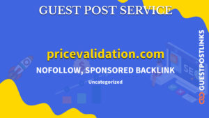 Buy Guest Post on pricevalidation.com