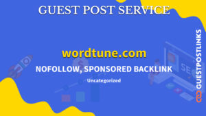 Buy Guest Post on wordtune.com