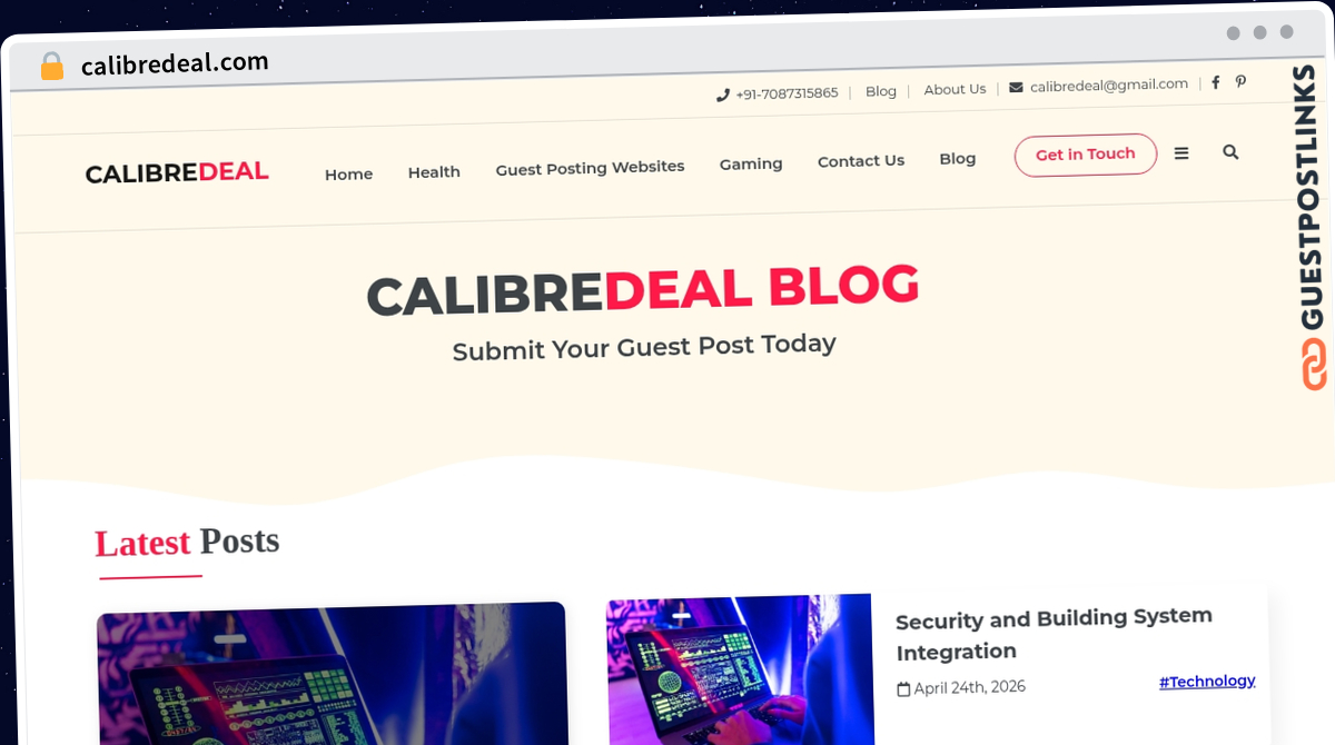 Publish Guest Post on calibredeal.com