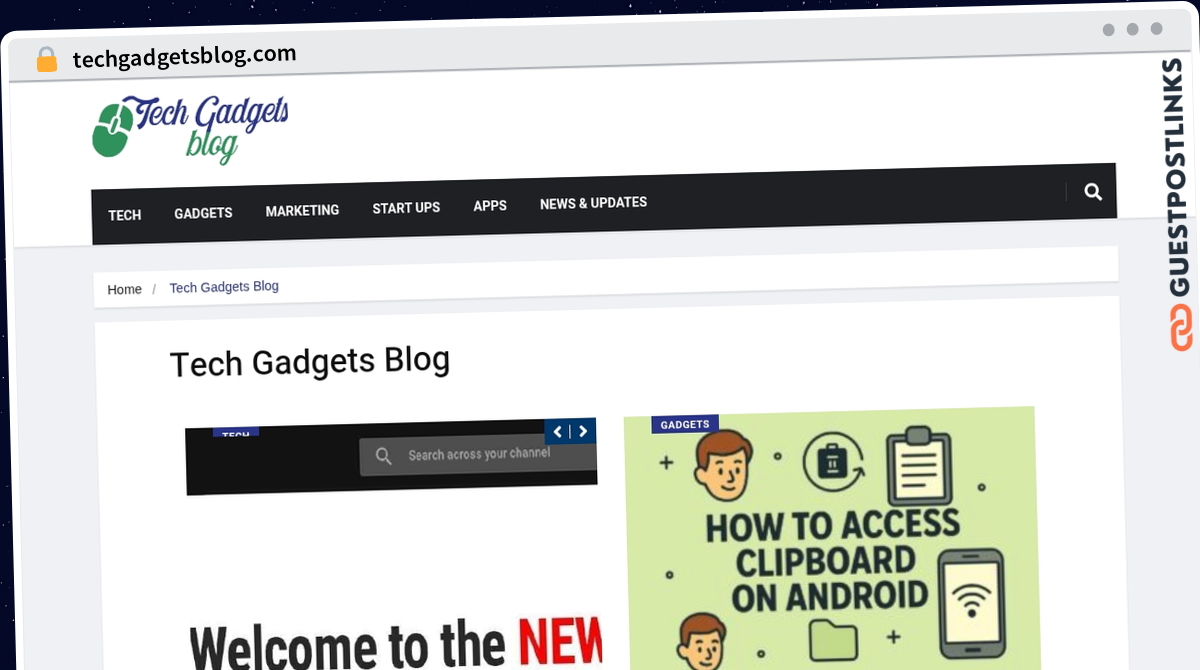 Publish Guest Post on techgadgetsblog.com