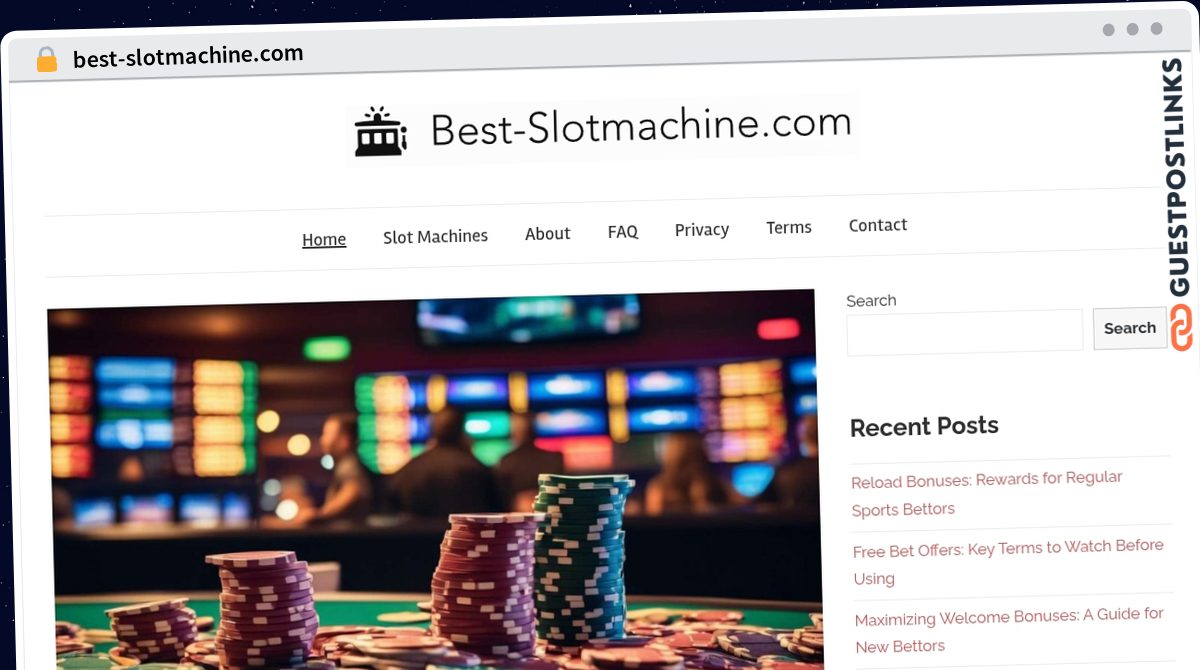 Publish Guest Post on best-slotmachine.com